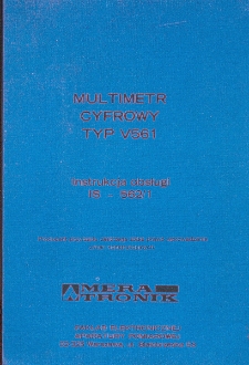 Multimetr cyfrowy typu V561 : instrukcja serwisowa IS-562/1