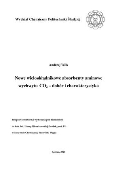 Nowe wieloskładnikowe absorbenty aminowe wychwytu CO2 - dobór i charakterystyka