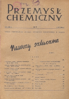 Przemysł Chemiczny. Organ Chemicznego Instytutu Badawczego i Polskiego Towarzystwa Chemicznego. Rocznik (28) V. Nr 2