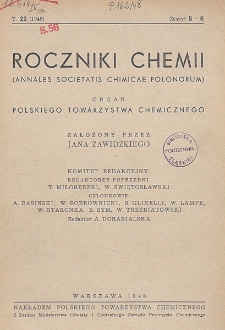 Roczniki Chemji : organ Polskiego Towarzystwa Chemicznego, T. 22, Z. 5-6