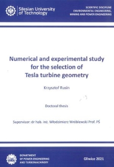 Recenzja rozprawy doktorskiej mgra inż. Krzysztofa Rusina pt. Numerical and experimental study for the selection of Tesla turbine geometry