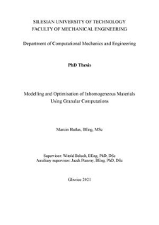 Recenzja rozprawy doktorskiej mgra inż. Marcina Hatłasa pt. Modelling and optimisation of inhomogeneous materials using granular computations