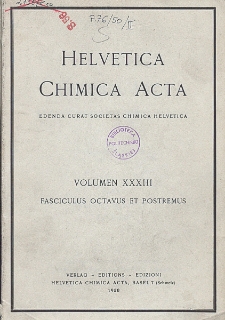 Helvetica Chimica Acta, Vol. 33, Fasciculus octavus et postremus