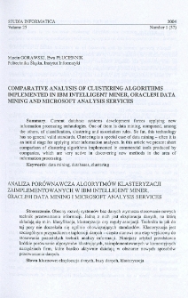 Comparative analysis of clustering algorithms implemented in IBM Intelligent Miner, Oracle9i Data Mining and Microsoft Analysis Services
