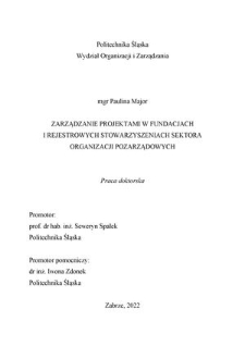 Recenzja rozprawy doktorskiej mgr Pauliny Major pt. Zarządzanie projektami w fundacjach i w rejestrowych stowarzyszeniach sektora organizacji pozarządowych