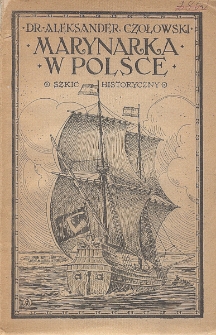 Marynarka w Polsce : szkic historyczny