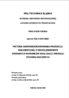 Metoda harmonogramowania produkcji małoseryjnej z uwzględnieniem zmiennych warunków realizacji operacji technologicznych
