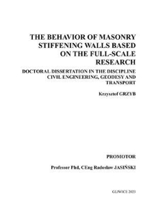 Recenzja rozprawy doktorskiej mgra inż. Krzysztofa Grzyba pt. The behavior of masonry stiffening walls based on the full-scale research