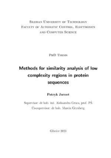 Recenzja rozprawy doktorskiej mgra inż. Patryka Jarnota pt. Methods for similarity analysis of low complexity regions in protein sequences