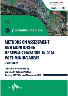Methods on assessment and monitoring of seismic hazards in coal post-mining areas : guidelines