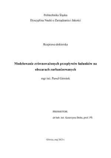 Recenzja rozprawy doktorskiej mgra inż. Pawła Górnioka pt. Modelowanie zrównoważonych przepływów ładunków na obszarach zurbanizowanych