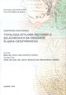 Typologia stylowa rezydencji szlacheckich na obszarze Śląska Cieszyńskiego