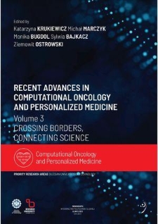 Recent advances in computational oncology and personalized medicine. Vol. 3, Crossing borders, connecting science