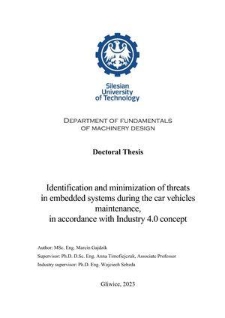 Recenzja rozprawy doktorskiej mgra inż. Marcina Gajdzika pt. Identification and minimization of threats in embedded systems during the car vehicles maintenance, in accordance with Industry 4.0 concept