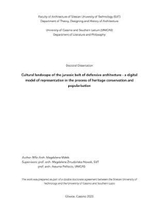 Recenzja rozprawy doktorskiej mgr inż. arch. Magdaleny Wałek pt. Cultural landscape of the jurassic belt of defensive architecture - a digital model of representation in the process of heritage conservation and popularisation