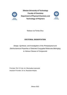 Recenzja rozprawy doktorskiej mgr Welisson de Pontes Silva pt. Design, synthesis, and investigation of the photophysical and electrochemical properties of selected conjugated molecules belonging to various classes of compounds