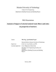 Recenzja rozprawy doktorskiej mgr Jyoti Rashmi Nayak pt. Analysis of impact of selected natural waste fibers and ashes on properties of mortars