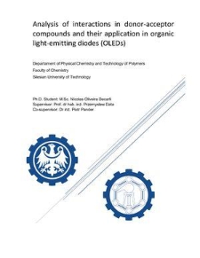 Recenzja rozprawy doktorskiej mgra Nicolasa Oliveira Decarli pt. Analysis of interactions in donor-acceptor compounds and their application in organic light-emitting diodes (OLEDs)