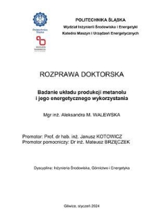 Recenzja rozprawy doktorskiej mgr inż. Aleksandry M. Walewskiej pt. Badanie układu produkcji metanolu i jego energetycznego wykorzystania