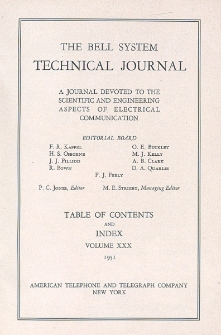 The Bell System Technical Journal : devoted to the Scientific and Engineering aspects of Electrical Communication, Vol. 30, Table of contents and Index