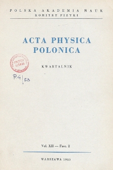 Acta Physica Polonica, Vol. 12, Z. 2