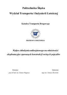 Wpływ chłodzenia mikrojetowego na właściwości eksploatacyjne spawanych konstrukcji nośnych pojazdów