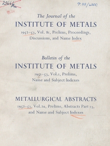 The Journal of the Institute of Metals and Metallurgical Abstracts