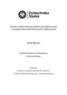 Recenzja rozprawy doktorskiej mgra inż. Jacka Harazina pt. Synteza i analiza złożonych układów piezoelektrycznych z uwzględnieniem metod klasycznych i nieklasycznych