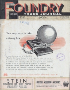 Foundry Trade Journal : with which is incorporated the iron and steel trades journal, Vol. 90, No. 1806