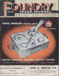 Foundry Trade Journal : with which is incorporated the iron and steel trades journal, Vol. 90, No. 1807