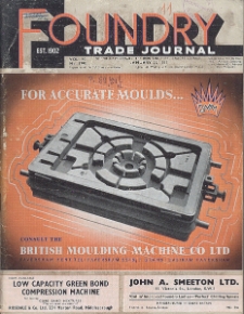 Foundry Trade Journal : with which is incorporated the iron and steel trades journal, Vol. 90, No. 1795