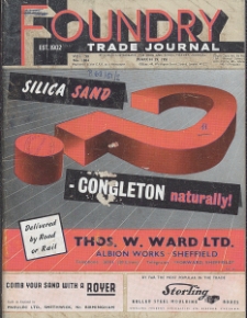 Foundry Trade Journal : with which is incorporated the iron and steel trades journal, Vol. 90, No. 1804