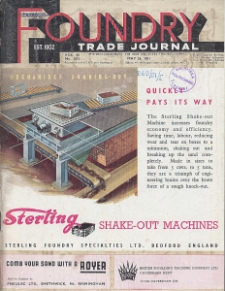 Foundry Trade Journal : with which is incorporated the iron and steel trades journal, Vol. 90, No. 1812