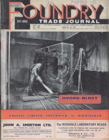 Foundry Trade Journal : with which is incorporated the iron and steel trades journal, Vol. 94, No. 1907