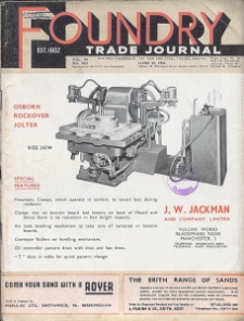 Foundry Trade Journal : with which is incorporated the iron and steel trades journal, Vol. 94, No. 1921