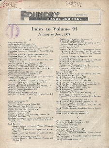 Foundry Trade Journal : with which is incorporated the iron and steel trades journal, Index to Volume 94, January to June