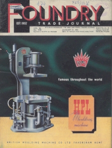 Foundry Trade Journal : with which is incorporated the iron and steel trades journal, Vol. 95, No. 1930