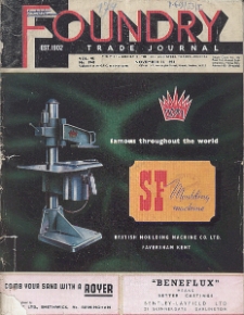 Foundry Trade Journal : with which is incorporated the iron and steel trades journal, Vol. 95, No. 1941