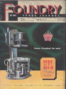 Foundry Trade Journal : with which is incorporated the iron and steel trades journal, Vol. 95, No. 1946