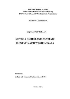 Recenzja rozprawy doktorskiej mgra inż. Piotra Kiljana pt. Metoda określania systemu identyfikacji węgiel-skała