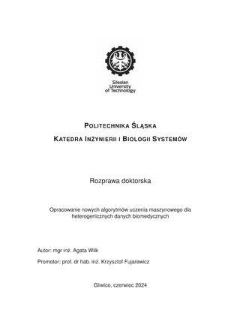 Recenzja rozprawy doktorskiej mgr inż. Agaty Wilk pt. Opracowanie nowych algorytmów uczenia maszynowego dla heterogenicznych danych biomedycznych