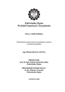 Recenzja rozprawy doktorskiej mgr Oliwii Khalil-Oliwa pt. Determinanty skuteczności zarządzania ryzykiem w portfelu projektów