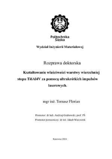 Kształtowanie właściwości warstwy wierzchniej stopu Ti6Al4V za pomocą ultrakrótkich impulsów laserowych