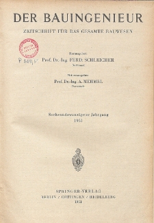 Der Bauingenieur : Zeitschrift für das gesamte Bauwesen, Jg. 26, Inhalt