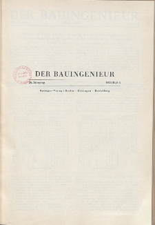 Der Bauingenieur : Zeitschrift für das gesamte Bauwesen, Jg. 26, Heft 3