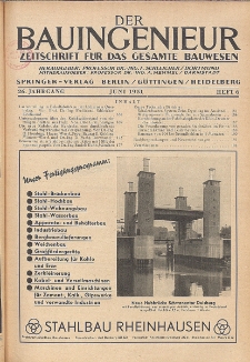 Der Bauingenieur : Zeitschrift für das gesamte Bauwesen, Jg. 26, Heft 6