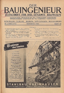 Der Bauingenieur : Zeitschrift für das gesamte Bauwesen, Jg. 26, Heft 10