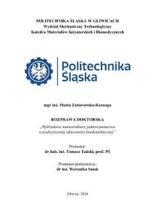 Recenzja rozprawy doktorskiej mgr inż. Marty Zaborowskiej-Kornagi pt. Hybrydowe nanostruktury jednowymiarowe o podwyższonej aktywności fotokatalitycznej