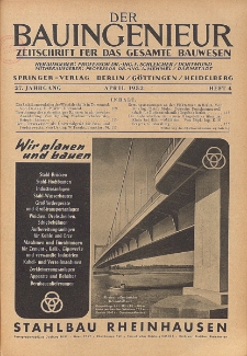 Der Bauingenieur : Zeitschrift für das gesamte Bauwesen, Jg. 27, Heft 4