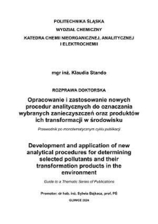 Opracowanie i zastosowanie nowych procedur analitycznych do oznaczania wybranych zanieczyszczeń oraz produktów ich transformacji w środowisku